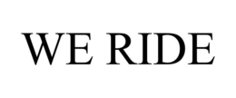 WE RIDE trademark