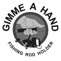 GIMME A HAND FISHING ROD HOLDER trademark