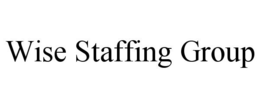 WISE STAFFING GROUP trademark