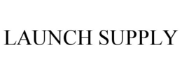 LAUNCH SUPPLY trademark