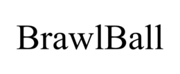 BRAWLBALL trademark