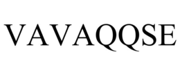 VAVAQQSE trademark