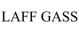LAFF GASS trademark