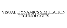 VISUAL DYNAMICS SIMULATION TECHNOLOGIES trademark