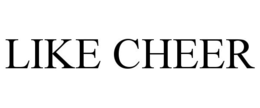 LIKE CHEER trademark