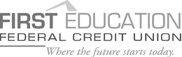 FIRST EDUCATION FEDERAL CREDIT UNION WHERE THE FUTURE STARTS TODAY. trademark