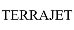TERRAJET trademark