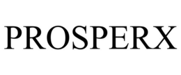 PROSPERX trademark
