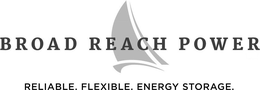 BROAD REACH POWER RELIABLE. FLEXIBLE. ENERGY STORAGE. trademark