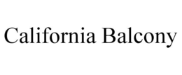 CALIFORNIA BALCONY trademark
