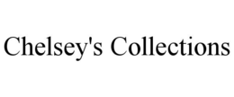 CHELSEY'S COLLECTIONS trademark