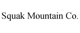 SQUAK MOUNTAIN CO. trademark