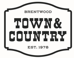 BRENTWOOD TOWN & COUNTRY EST. 1978 trademark