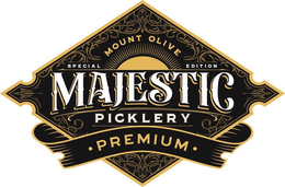 MOUNT OLIVE SPECIAL EDITION MAJESTIC PICKLERY PREMIUM trademark