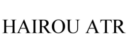 HAIROU ATR trademark