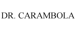DR. CARAMBOLA trademark