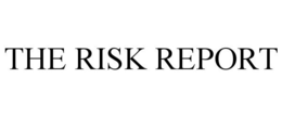 THE RISK REPORT trademark