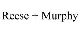 REESE + MURPHY trademark