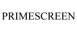 PRIMESCREEN trademark