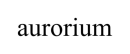 AURORIUM trademark