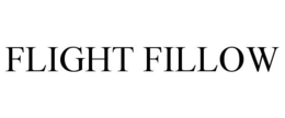 FLIGHT FILLOW trademark
