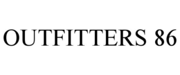 OUTFITTERS 86 trademark