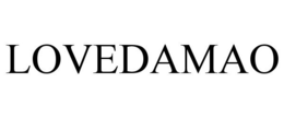 LOVEDAMAO trademark