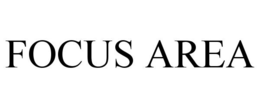 FOCUS AREA trademark