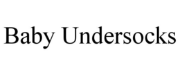 BABY UNDERSOCKS trademark