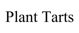 PLANT TARTS trademark