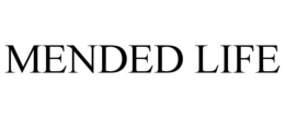 MENDED LIFE trademark