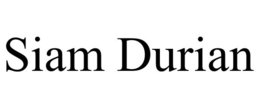 SIAM DURIAN trademark