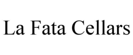 LA FATA CELLARS trademark