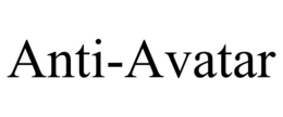 ANTI-AVATAR trademark