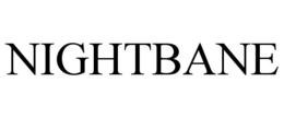 NIGHTBANE trademark