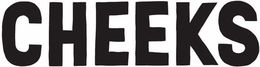 CHEEKS trademark