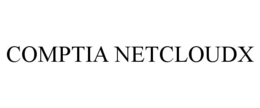 COMPTIA NETCLOUDX trademark