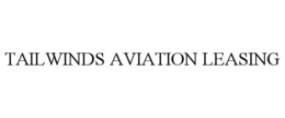 TAILWINDS AVIATION LEASING trademark