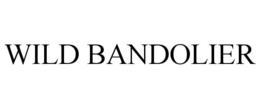 WILD BANDOLIER trademark