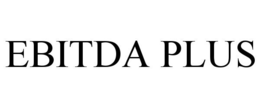 EBITDA PLUS trademark
