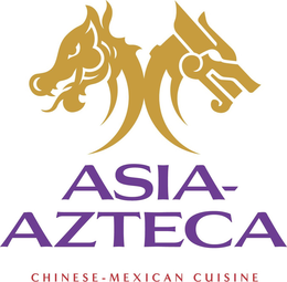 ASIA-AZTECA CHINESE-MEXICAN CUISINE trademark