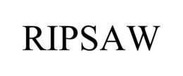 RIPSAW trademark