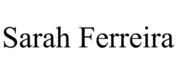 SARAH FERREIRA trademark