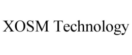 XOSM TECHNOLOGY trademark