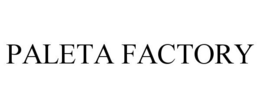 PALETA FACTORY trademark