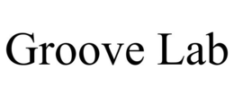 GROOVE LAB trademark