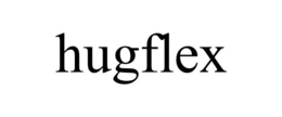 HUGFLEX trademark