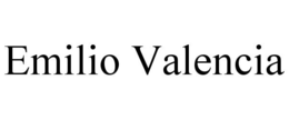 EMILIO VALENCIA trademark