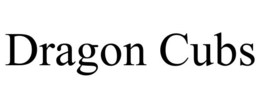 DRAGON CUBS trademark