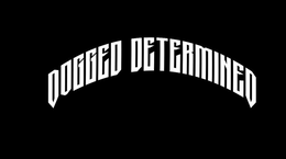 DOGGED DETERMINED trademark
